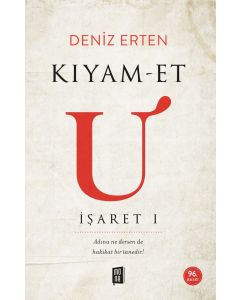 Kıyam-Et U (İşaret I)