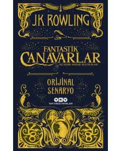 Fantastik Canavarlar Nelerdir, Nerede Bulunurlar? - Orijinal Senaryo