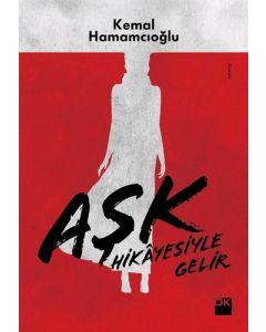 Aşk Hikayesiyle Gelir
