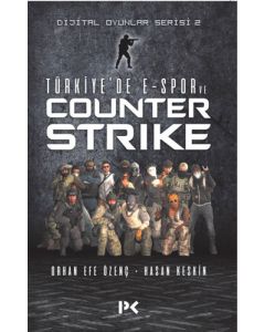 Türkiye’de E-Spor Ve Counter Strike
