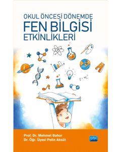 Okul Öncesi Dönemde Fen Bilgisi Etkinlikleri