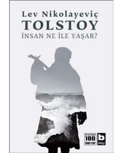 İnsan Ne İle Yaşar?