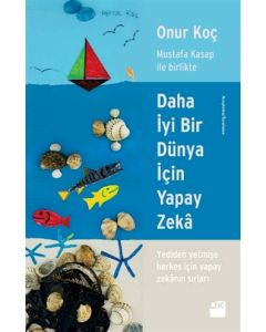 Daha İyi Bir Dünya İçin Yapay Zeka