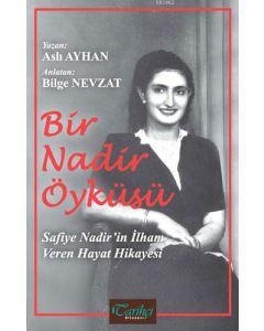 Bir Nadir Öyküsü