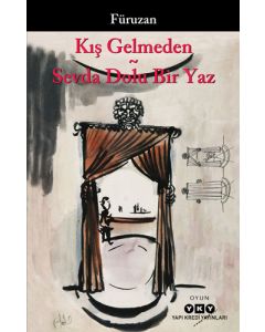 Kış Gelmeden Sevda Dolu Bir Yaz