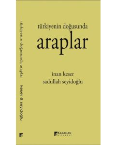 Türkiyenin Doğusunda Araplar