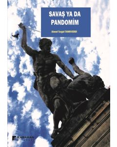 Savaş Ya Da Pandomim