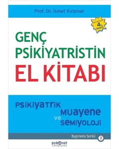 Genç Psikiyatristin El Kitabı