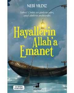 Hayallerin Allah'a Emanet