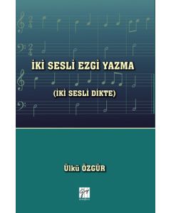 İki Sesli Ezgi Yazma