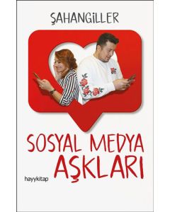 Sosyal Medya Aşkları