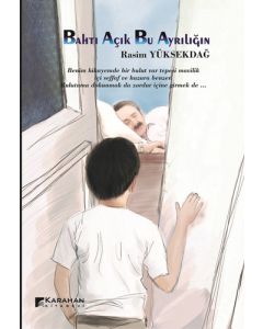 Bahtı Açık Bu Ayrılığın