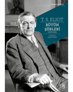 T.S. Eliot Bütün Şiirleri