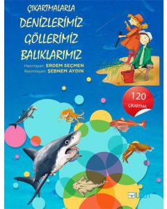 Çıkartmalarla Denizlerimiz Göllerimiz Balıklarımız