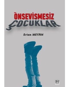 Önsevişmesiz Çocuklar