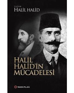 Halil Halid’in Mücadelesi