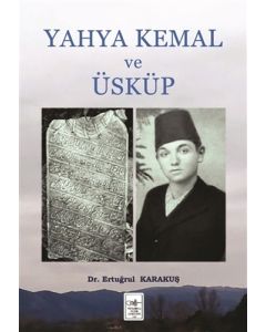 Yahya Kemal ve Üsküp