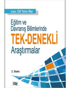 Eğitim Ve Davranış Bilimlerinde Tek-Denekli Araştırmalar