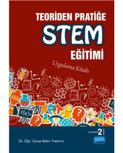 Teoriden Pratiğe STEM Eğitimi
