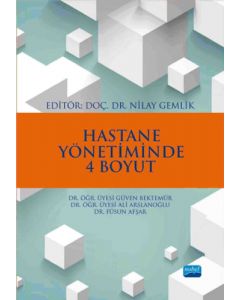 Hastane Yönetiminde 4 Boyut