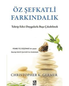 Öz Şefkatli Farkındalık