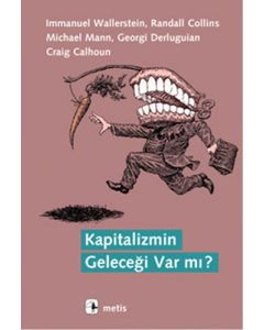 Kapitalizmin Geleceği Var mı?