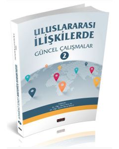Uluslararası İlişkilerde Güncel Yaklaşımlar 2