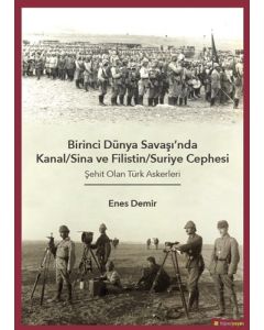 Birinci Dünya Savaşı'nda Kanal/Sina ve Filistin/ Suriye Cephesi