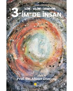 3 "İm"de İnsan
