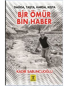 Bir Ömür Bin Haber