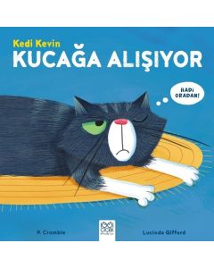 Kedi Kevin Kucağa Alışıyor