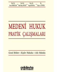 Medeni Hukuk Pratik Çalışmaları