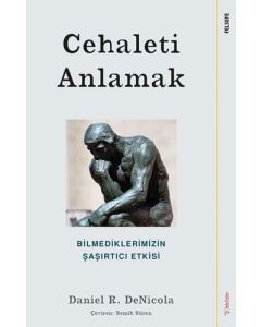 Cehaleti Anlamak