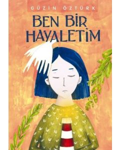 Ben Bir Hayaletim