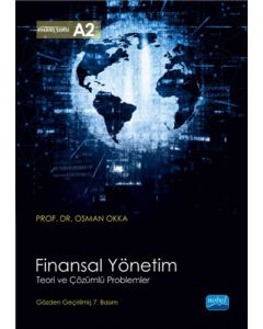 Finansal Yönetim Teori ve Çözümlü Problemler