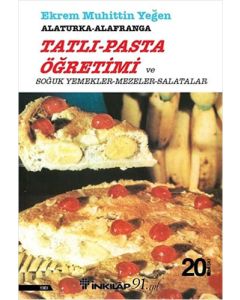 Tatlı-Pasta Öğretimi ve Soğuk Yemekler-Mezeler-Salatalar