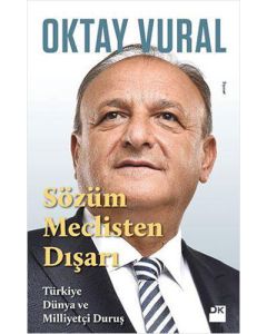 Sözüm Meclisten Dışarı