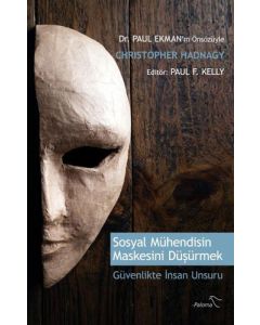 Sosyal Mühendisin Maskesini Düşürmek