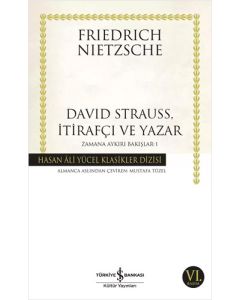 David Strauss, İtirafçı ve Yazar - Zamana Aykırı Bakışlar 1