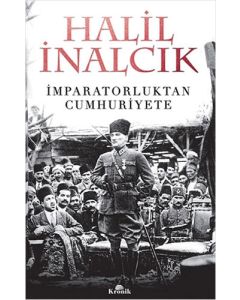 İmparatorluktan Cumhuriyete
