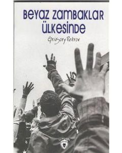 Beyaz Zambaklar Ülkesinde