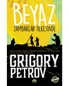 Beyaz Zambaklar Ülkesinde