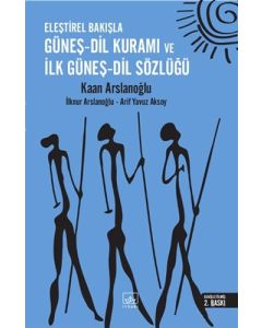 Güneş Dil Kuramı ve İlk Güneş - Dil Sözlüğü