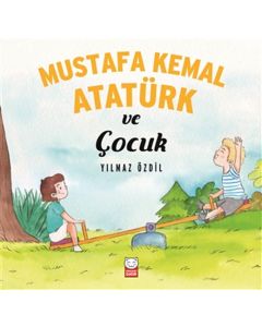 Mustafa Kemal Atatürk ve Çocuk