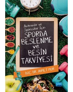 Antrenör ve Sporcular İçin Sporda Beslenme ve Besin Takviyesi