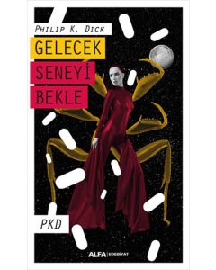 Gelecek Seneyi Bekle