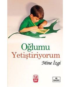 Oğlumu Yetiştiriyorum