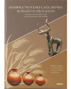 Anadolu'nun Eski Çağlarında İktisadi ve Zirai Hayat