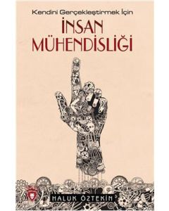 Kendini Geliştirmek İçin İnsan Mühendisliği