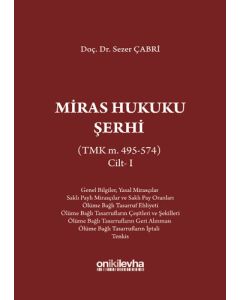 Miras Hukuku Şerhi Cilt 1